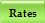 Rates